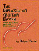 Cover of 'The Brazilian Guitar Book' by Nelson Faria, featuring an illustration of a guitar and the book's title in stylized text.