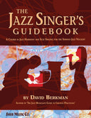 Cover of 'The Jazz Singer's Guidebook' by David Berkman, featuring an illustration of a jazz singer with a microphone and a piano.