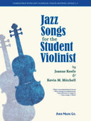 Cover of the book 'Jazz Songs for the Student Violinist' featuring an illustration of a violin with the title and author names, Joanne Keefe and Kevin M. Mitchell.