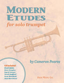 Cover of 'Modern Etudes for Solo Trumpet' by Cameron Pearce, featuring an image of a trumpet and the book's title.