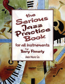 Cover of 'The Serious Jazz Practice Book for all instruments' by Barry Finnerty, featuring an abstract background with musical instruments and scales.