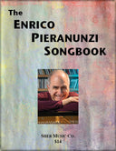 Cover of 'The Enrico Pieranunzi Songbook' by Sher Music Co., featuring a photograph of Enrico Pieranunzi at the piano with a colorful abstract design in the background.