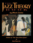 Cover of 'The Jazz Theory Book' by Mark Levine, featuring illustrations of musicians and musical notation.