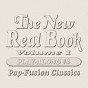 Cover of 'The New Real Book Volume 1 - Play Along #3 Pop-Fusion Classics' by Sher Music Co., with text listing the title and sub-title.