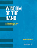 Cover of the book 'Wisdom of the Hand: A Guide to the Jazz Pentatonic Scales' by Marius Nordal, featuring a blue background with white and yellow text.