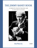 Front cover of The Jimmy Raney Book: A Complete Study of Melodic Lines with a black-and-white photograph of Jimmy Raney playing an acoustic guitar.