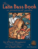Book cover of 'The Latin Bass Book' by Chuck Sher and Oscar Stagnaro, with illustration of two people playing bass on an abstract blue background.