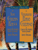 Book cover of 'The True Cuban Bass' by Carlos Del Puerto and Silvio Vergara, with palm trees and a beach background.